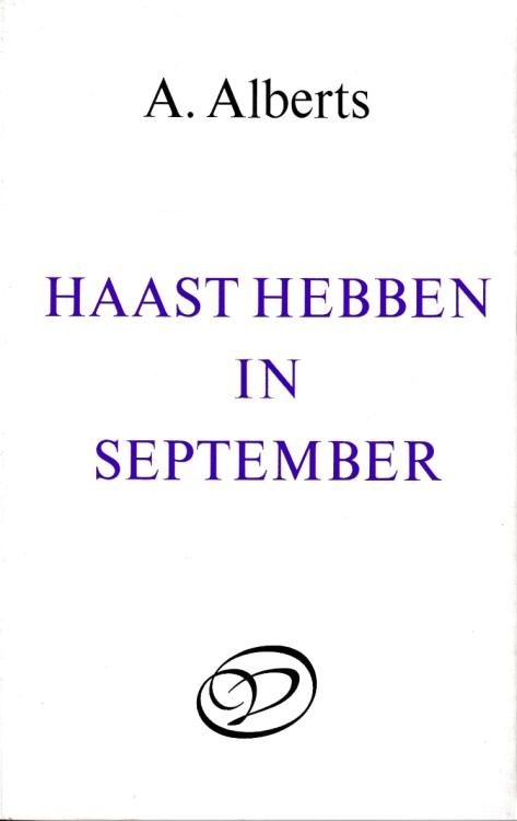 Alberts, A. - Haast hebben in september