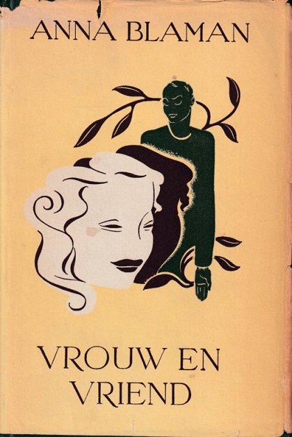 Blaman, Anna - Vrouw en vriend