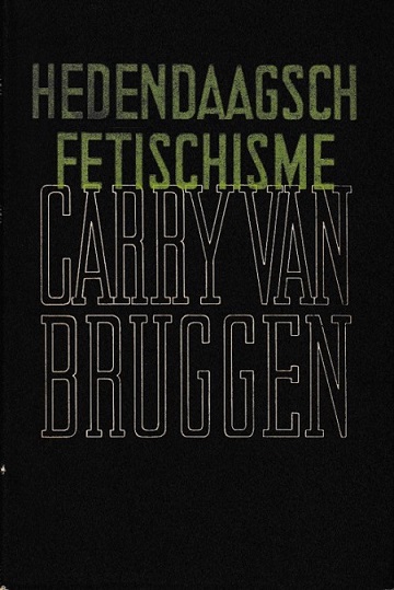 Bruggen, Carry van - Hedendaags fetischisme