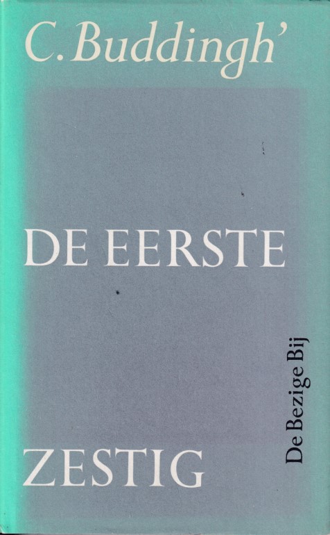 Buddingh', C. - De eerste zestig.