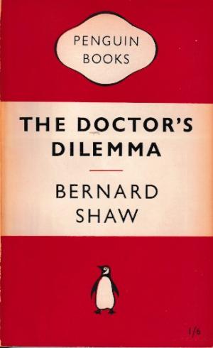 The doctor's dilemma