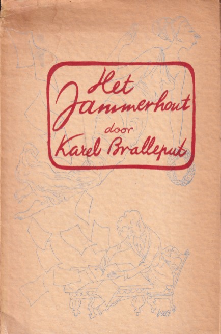 Bralleput, Karel - Het jammerhout