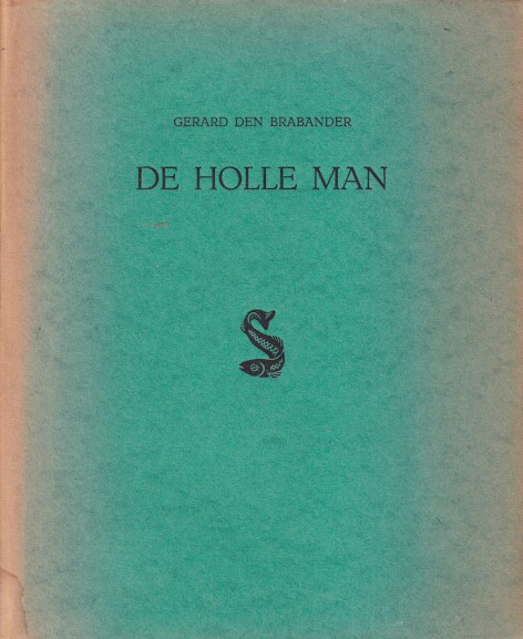 Brabander, Gerard den - De holle man