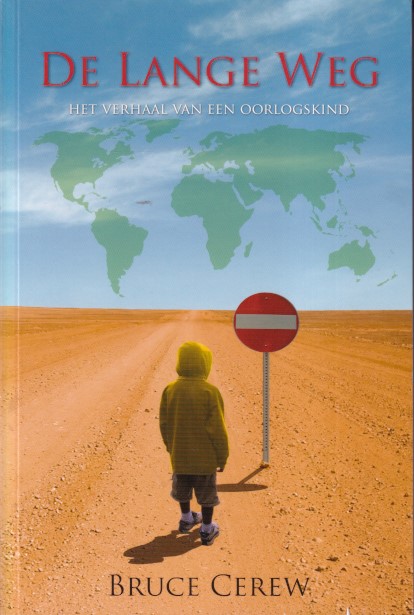 Cerew, Bruce - De lange weg. Het verhaal van een oorlogskind