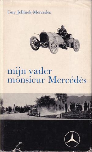 Mijn vader monsieur Mercédès.