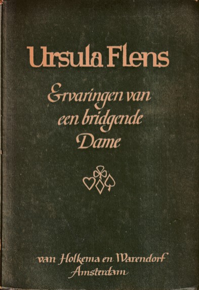 Flens, Ursula - Ervaringen van een bridgende Dame.