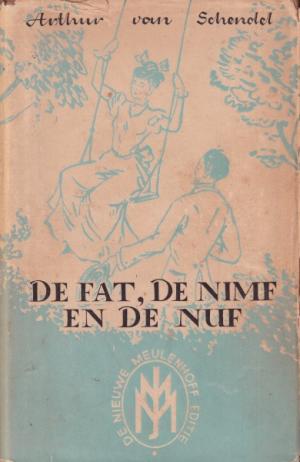 De fat, de nimf en de nuf