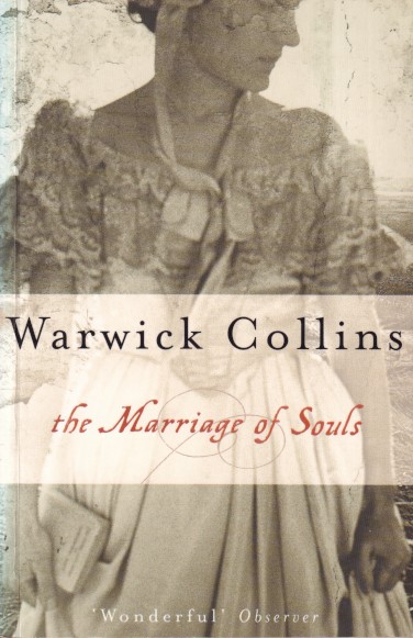 Collins, Warwick - The marriage of souls