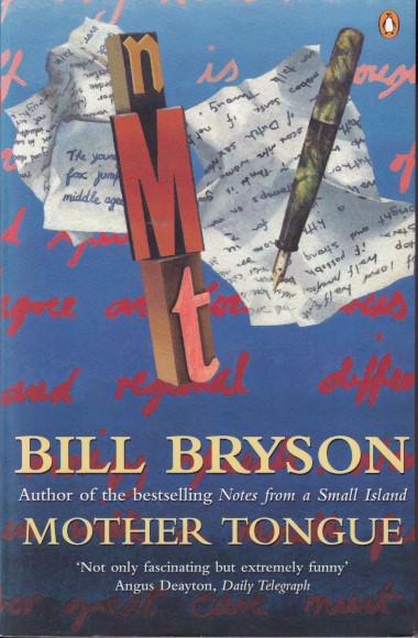 Bryson, Ben - Mother tonque