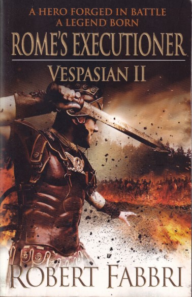 Fabbri, Robert - Rome's executioner. Vespasian II