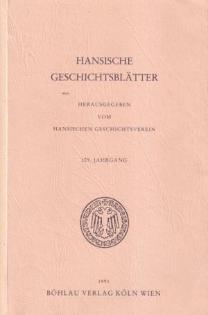 Hansische Geschichtsbläter. 109. Jahrgang