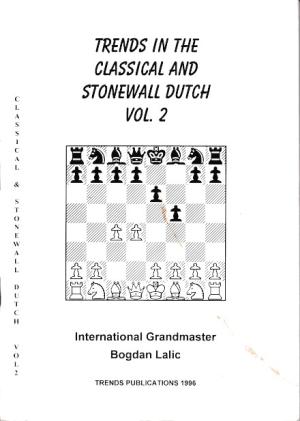 Trends in the classical and stonewall Dutch Volume 2
