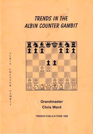 Trends in the Albin counter gambit