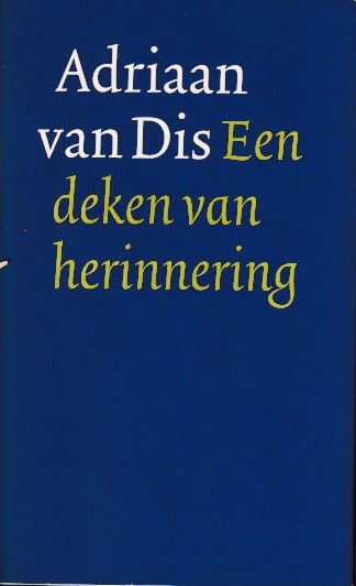 Dis, Adriaan van - Een deken van herinnering
