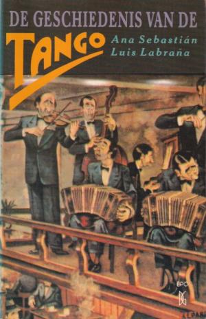 De geschiedenis van de tango