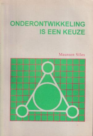 Onderontwikkeling is een keuze