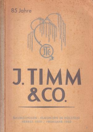 85 Jahre J. Tmm & Co. Baumschulen - Elmshorn in Holstein Herbst 1959/Frühjahr 1960.