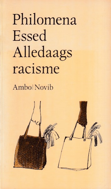 Essed, Philomena - Alledaags racisme