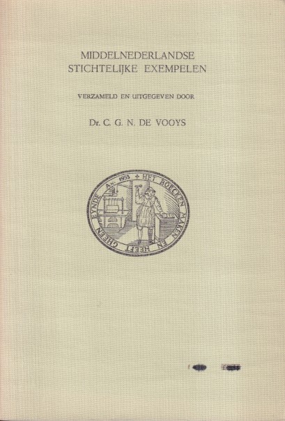 Vooys, C.G.N. de (uitgever) - Middelnederlandse stichtelijke exempelen