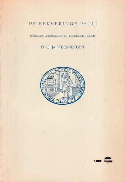 Steenbergen, G. Jo. (inleidingen en toelichting) - De bekeeringe Pauli