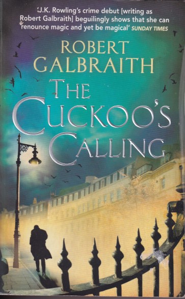 Galbraith, Robert - The cuckoo's calling