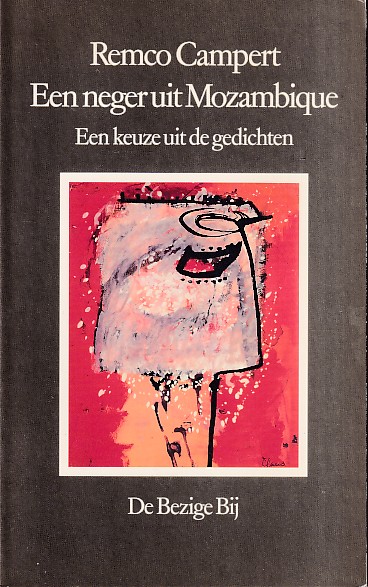 Campert, Remco - Een neger uit Mazambique. Een keuze uit de gedichten