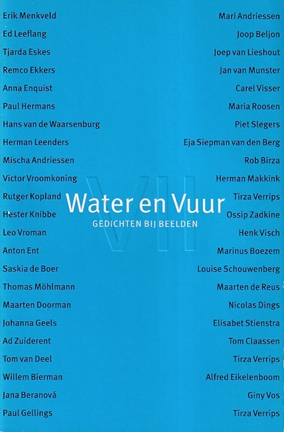 Boer-Gilberg, Karla de (samenstelling) - Water en vuur. Gedichten bij beelden
