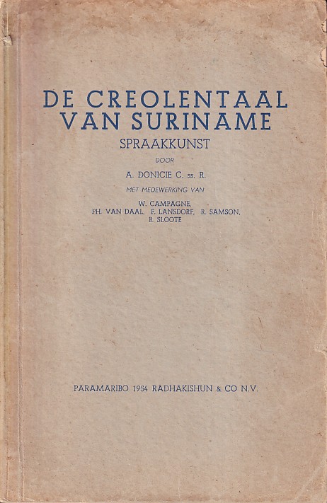 Donicie, A. - De Creolentaal van Suriname. Spraakkunst