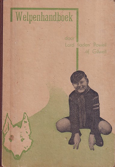 Baden Powell - Het Welpenhandboek