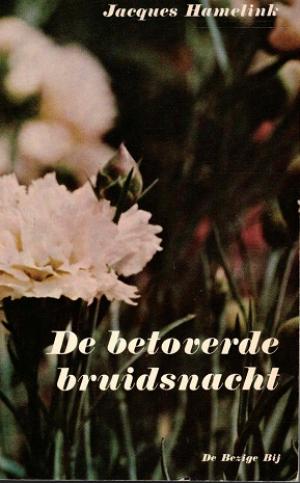 De betoverde bruidsnacht.