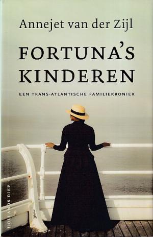 Fortuna's kinderen. Een trans-atlantische familiekroniek