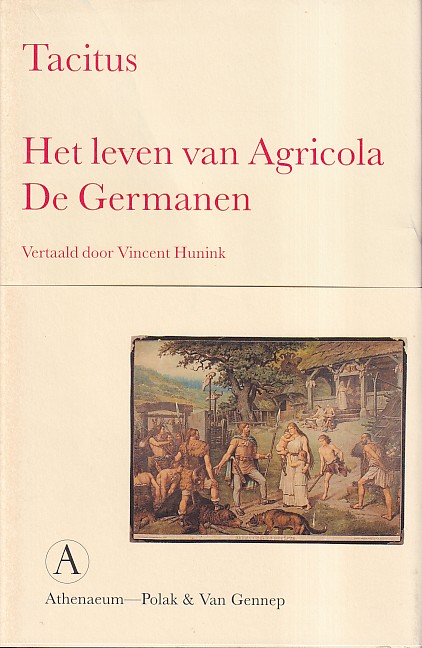 Tacitus - Het leven van Agricola. De Germanen