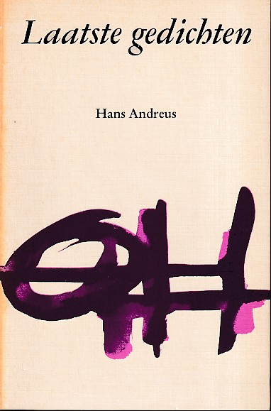 Andreus, Hans - Laatste gedichten