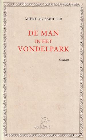 De man in het Vondelpark