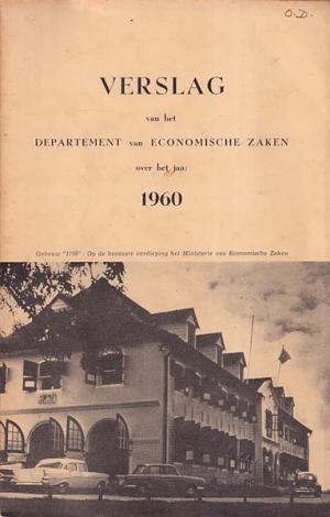 Verslag van het Departement van Economische Zaken over het jaar 1960