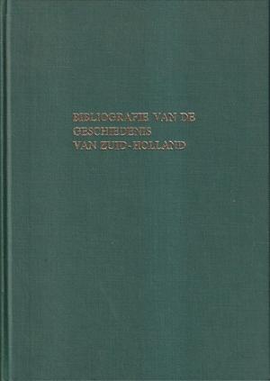 Bibliografie van de geschiedenis van Zuid-Holland tot 1966
