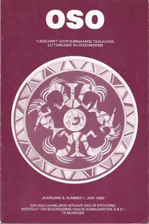 OSO. Tijdschrift voor voor Surinaamse taalkunde, letterkunde en geschiedenis. Jaargang 9-1.