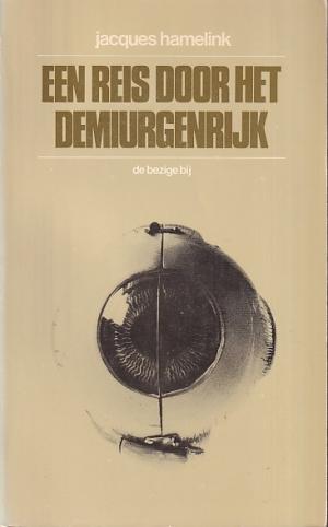 Een reis door het demiurgenbrijk