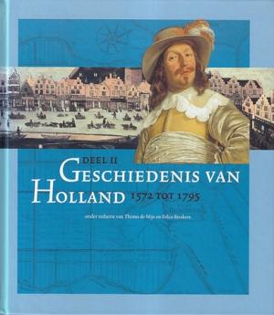 Geschiedenis van Holland Deel II. 1572-1795