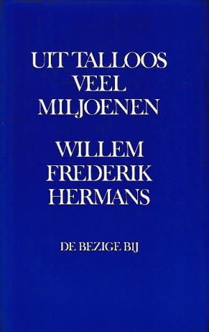 Uit talloos veel miljoenen