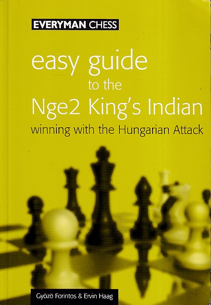 Forintos, Gyz & ERvin Haag - Easy guide to the Nge2 King's Indian