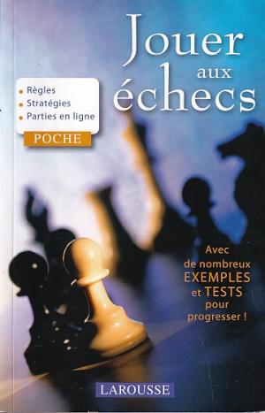 Jouer aux échecs