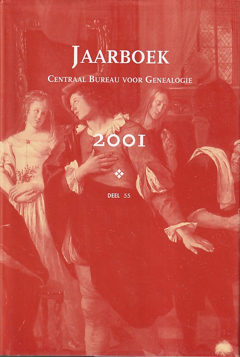 N.N. - Jaarboek Centraal Bureau voor Genealogie 2001. Deel 55. Thema Personen-, Familie- en Erfrecht
