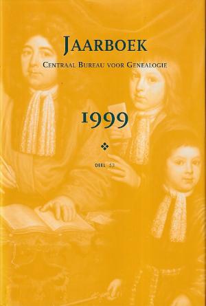 Jaarboek Centraal Bureau voor Genealogie 1999. Deel 53. Thema Genealogie en biografie