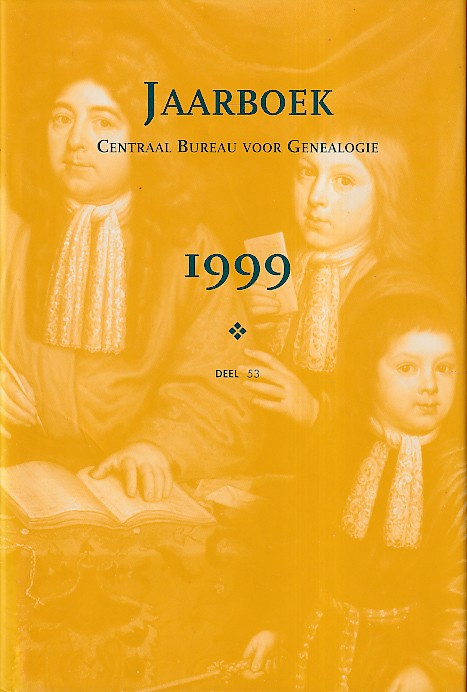 N.N. - Jaarboek Centraal Bureau voor Genealogie 1999. Deel 53. Thema Genealogie en biografie
