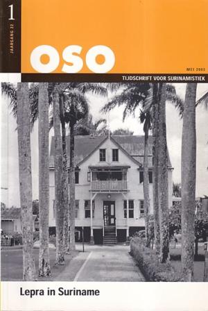 OSO. Tijdschrift voor Surinamistiek. Jaargang 22-1. Lepra in Suriname