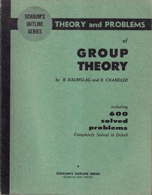 Theory and problems of  Group Theory