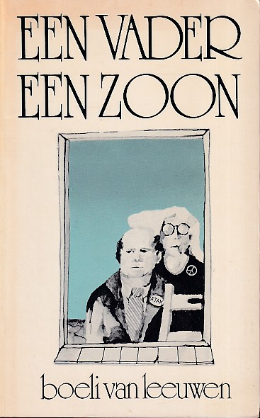 Leeuwen, Boeli van - Een vader. Een zoon