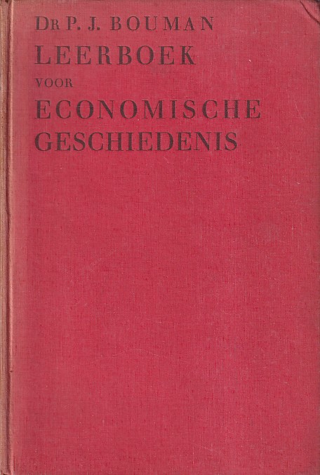 Bouman, P.J. - Leerboek voor economische geschiedenis