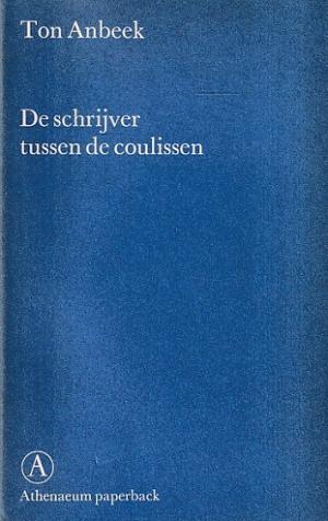 De schrijver tussen de coulissen